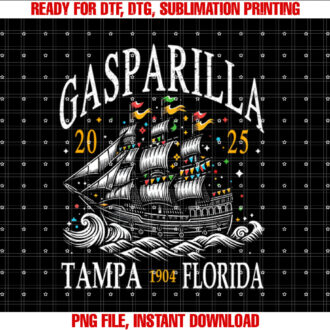 Gasparilla 2025 Pirate Festival Tampa Fl for Men Women Boys Shirt  PNG, DTF, DTG, Sublimation Design