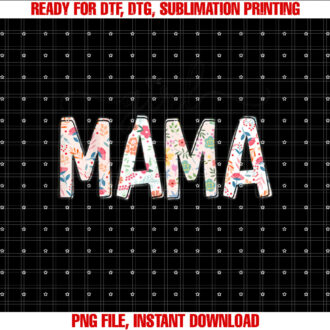 Girl Mama Floral Girl Mom Vintage Blessed Mama Vibes Shirt PNG, DTF, DTG, Sublimation Design