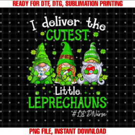 Gnomes Labor Delivery Nurse Leprechauns St Patricks Day Shirt PNG, DTF, DTG, Sublimation Design