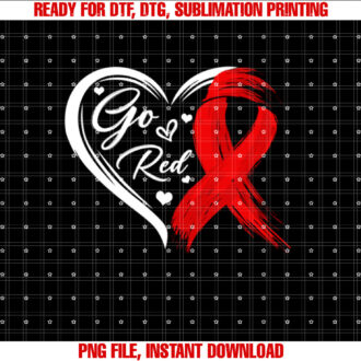 Go Red Heart Disease Awareness Red Ribbon Hearts Men Women  Shirt PNG, DTF, DTG, Sublimation Design