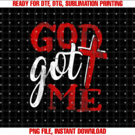 God Christian Faithcross Got Me Religion Quote Inspriration Shirt PNG, DTF, DTG, Sublimation Design
