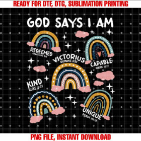 God Says I Am Rainbow Lover Kids Girl Christian Shirt PNG, DTF, DTG, Sublimation Design