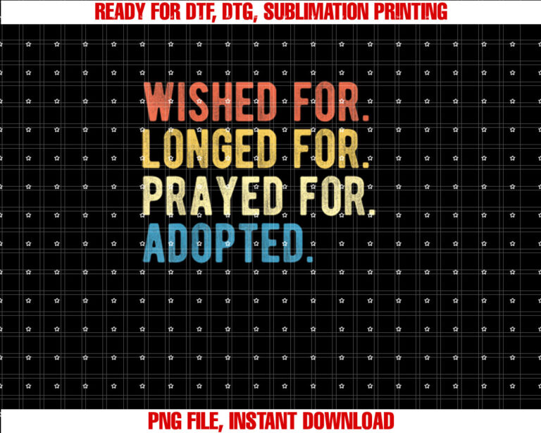 Gotcha Day Child Adoption Children Parents Family Vintage Shirt PNG, DTF, DTG, Sublimation Design