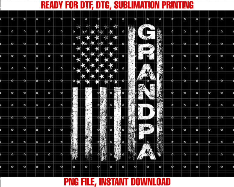 Grandpa Vintage American Flag Fathers Day 4th of July Papa Shirt PNG, DTF, DTG, Sublimation Design