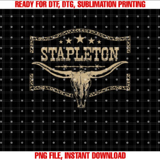 Graphic Stapleton Name Bull Skull Country Cowboy Western Shirt PNG, DTF, DTG, Sublimation Design