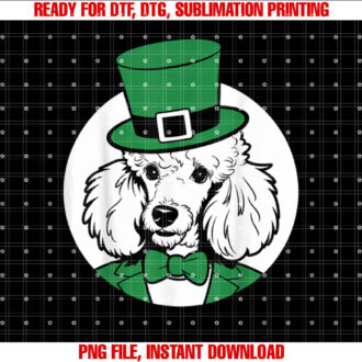 Green Poodle shamrock on St Patricks Day Poodle Shirt PNG, DTF, DTG, Sublimation Design