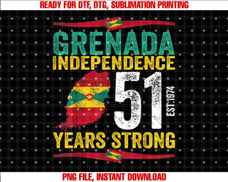 Grenada Independence Day Grenada 51th celebration Shirt PNG, DTF, DTG, Sublimation Design