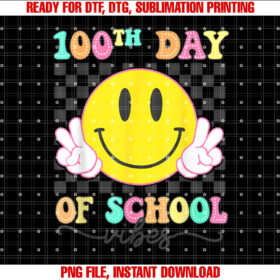 Groovy 100th Day Of School 100 Days Vibes Teacher Kids Shirt PNG, DTF, DTG, Sublimation Design