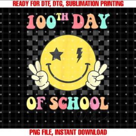 Groovy 100th Day of School Vibes Cute 100 Days of School Shirt PNG, DTF, DTG, Sublimation Design