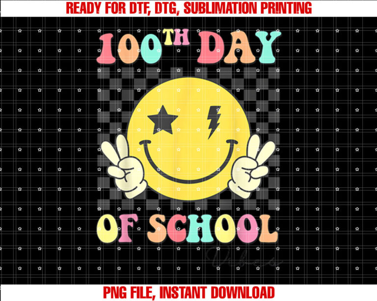 Groovy 100th Day of School Vibes Cute 100 Days of School Shirt PNG, DTF, DTG, Sublimation Design