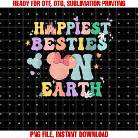 Groovy Happiest besties On Earth Shirt PNG, DTF, DTG, Sublimation Design