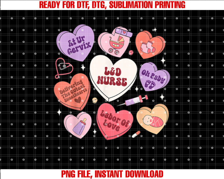 Groovy Heart Candy Conversation LD Nurse Valentines Day Shirt PNG, DTF, DTG, Sublimation Design