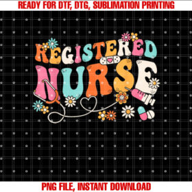Groovy RN Registered Nurse Week Nursing Stethoscope Cute Shirt PNG, DTF, DTG, Sublimation Design