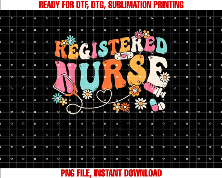 Groovy RN Registered Nurse Week Nursing Stethoscope Cute Shirt PNG, DTF, DTG, Sublimation Design