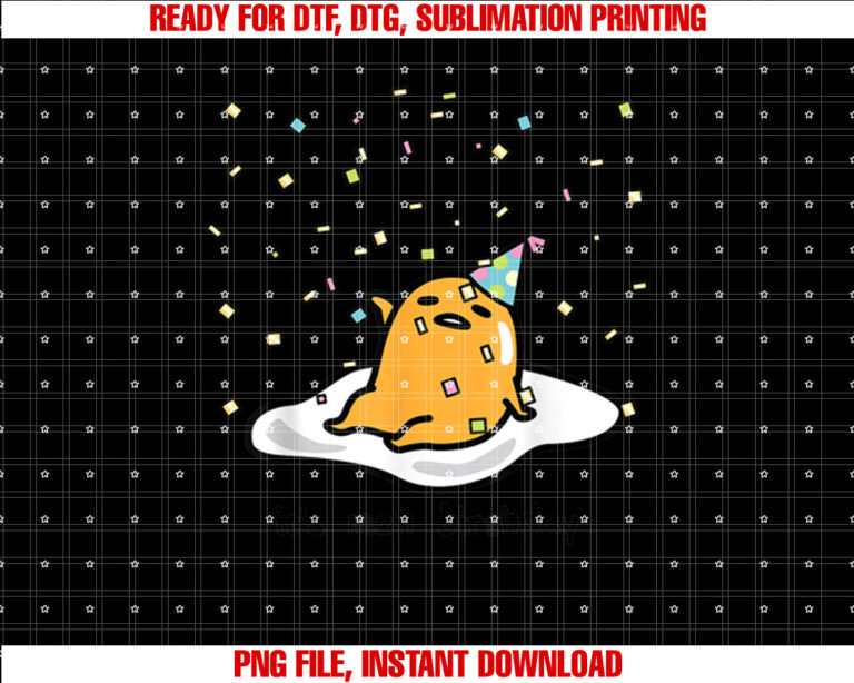 Gudetama the Lazy Egg Its Meh my Birthday Confetti Party Shirt PNG, DTF, DTG, Sublimation Design