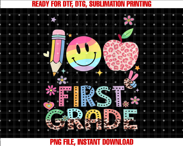 Happy 100 Days 1st Grade Kids Boys Girls 100 Days Smarter Shirt PNG, DTF, DTG, Sublimation Design