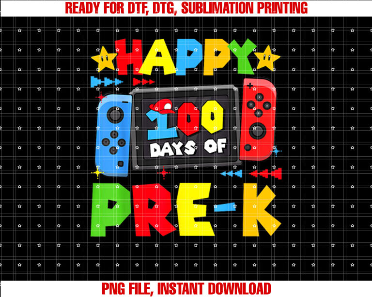 Happy 100 Days Of Prek Gaming 100th Day School Boy Girl Shirt PNG, DTF, DTG, Sublimation Design