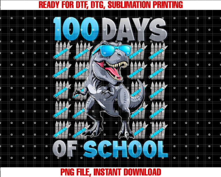 Happy 100 Days Of School Trex 100th Day of Schoo Kids Boys Shirt PNG, DTF, DTG, Sublimation Design