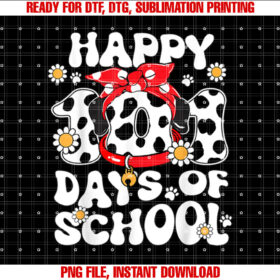 Happy 101 Days Of School Funny 100th Day Of School Kids Shirt PNG, DTF, DTG, Sublimation Design