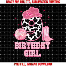 Happy 9th Birthday Girl Outfit Rodeo Western Cowgirl Cowboy Shirt PNG, DTF, DTG, Sublimation Design