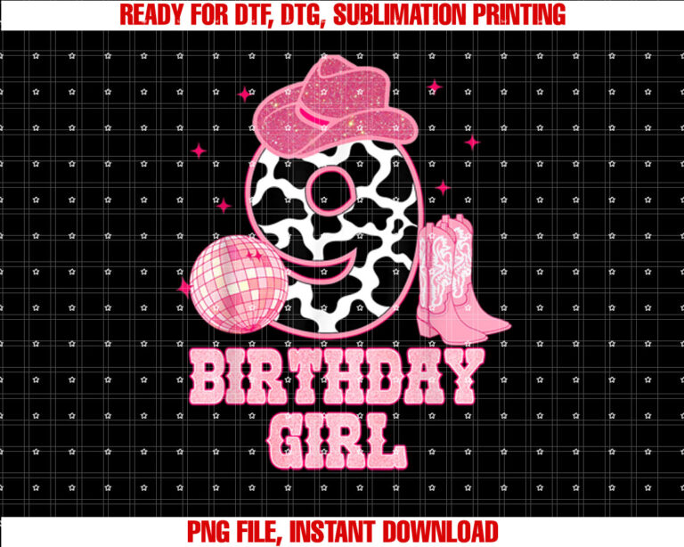 Happy 9th Birthday Girl Outfit Rodeo Western Cowgirl Cowboy Shirt PNG, DTF, DTG, Sublimation Design