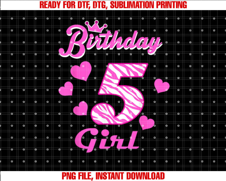 Happy Birthday Girls 5th Party 5 Years Old Bday Shirt PNG, DTF, DTG, Sublimation Design