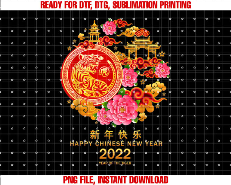 Happy Chinese New Year 2022 Costume Zodiac Year Of Tiger Shirt design, Digital Download