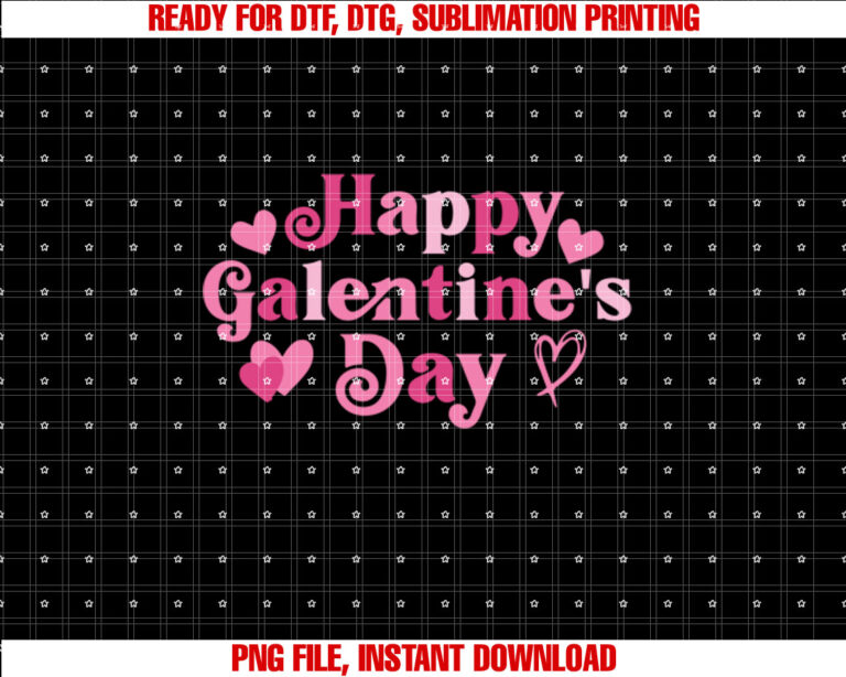 Happy Galentines Day Galentine Squad Women Friends Girls  Shirt PNG, DTF, DTG, Sublimation Design