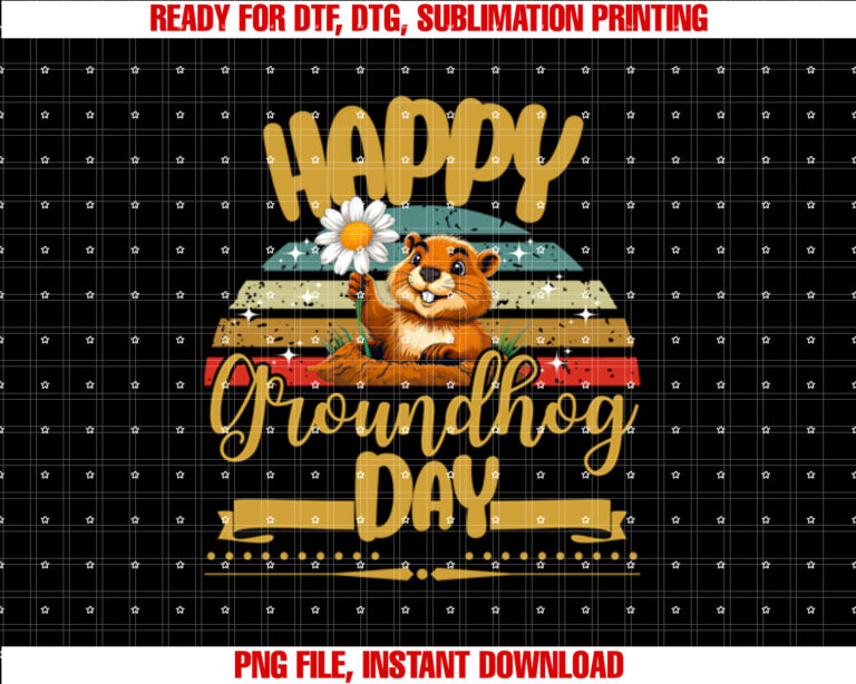 Happy Groundhog Day 2025 Punxsutawney Phil Groundhog Lover  Shirt PNG, DTF, DTG, Sublimation Design
