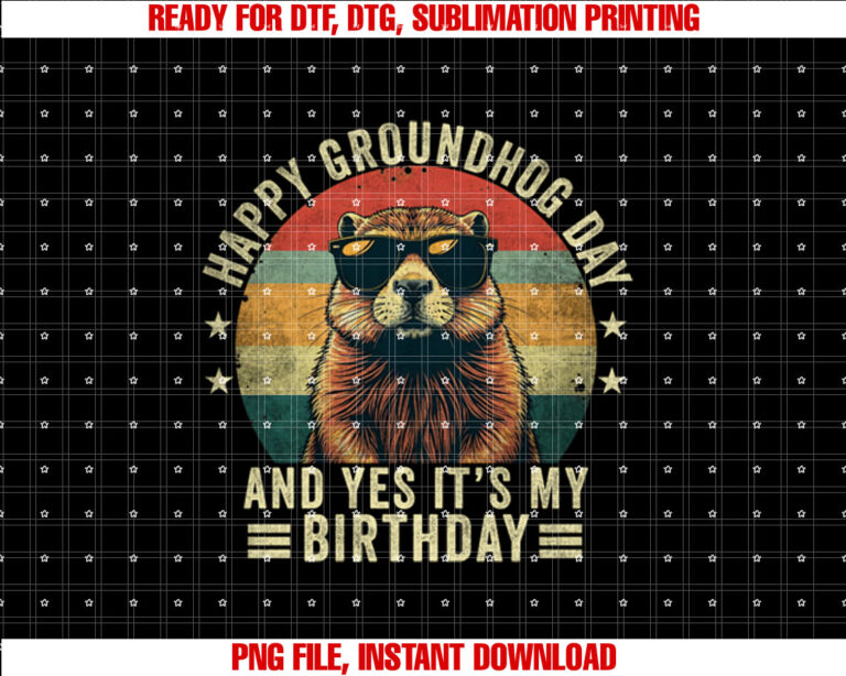 Happy Groundhog Day Birthday Cool Groundhog with Sunglasses Shirt design, Digital Download