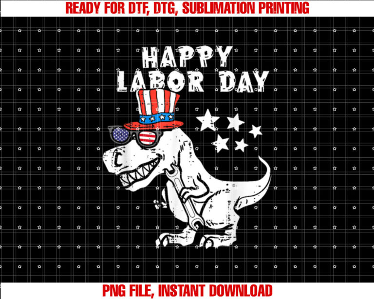 Happy Labor Day 2022 Saurus Rex Dinosaur Toddler Boys Shirt design, Digital Download