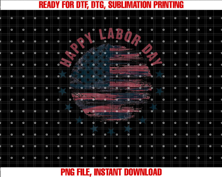 Happy Labor Day For All Workers Patriotic Labors Day Shirt design, Digital Download