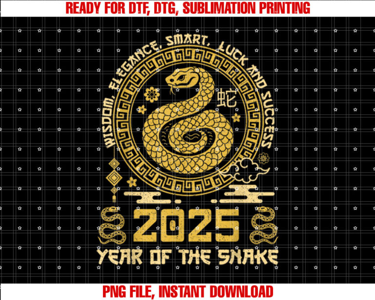 Happy Lunar Chinese New Year Of The Snake 2025 Zodiac Shirt design, Digital Download