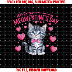 Happy Meowentines Day Funny Girls Cat Valentines Days Women Shirt design, Digital Download