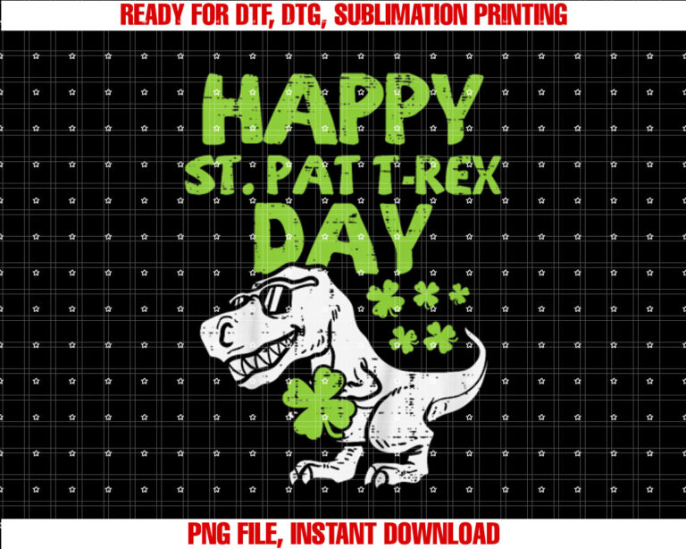 Happy St Pat Trex Day Dino St Patricks Day Toddler Boys Gift Shirt design, Digital Download