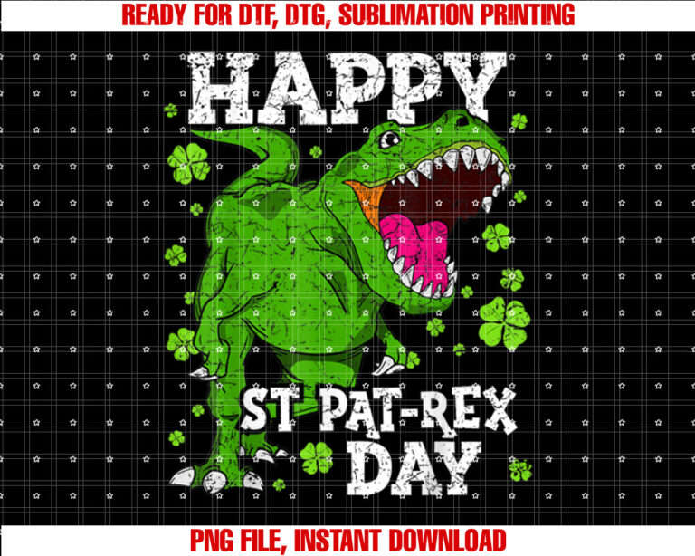 Happy St Patricks Day Dinosaur TRex Boys Toddler Kids Dino Shirt PNG, DTF, DTG, Sublimation Design