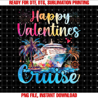 Happy Valentines Day Cruise Lovers Cruising Valentine Gifts Shirt design, Digital Download