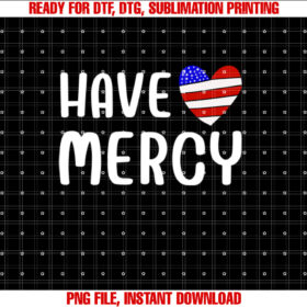 Have Mercy American Flag Heart Bishop Marianne Edgar Budde Shirt design, Digital Download
