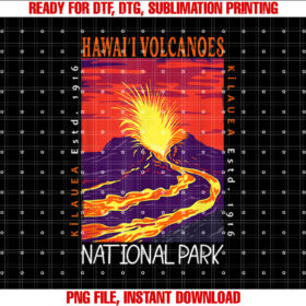 Hawaii Volcanoes National Park Kilauea Volcano Vintage Shirt PNG, DTF, DTG, Sublimation Design