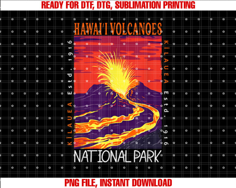 Hawaii Volcanoes National Park Kilauea Volcano Vintage Shirt PNG, DTF, DTG, Sublimation Design