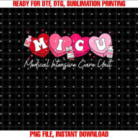 Heart Candy MICU Nurse Valentines Day Medical Critical Icu Shirt design, Digital Download