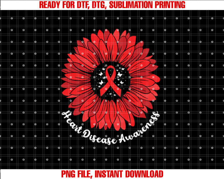 Heart Disease Awareness Month Sunflower For Women Go Red Shirt design, Digital Download