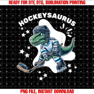 Hockeysaurus FunnyDinosaur Hockey Kids Hockey Boy Shirt PNG, DTF, DTG, Sublimation Design