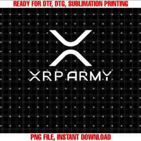 Hodl XRP XRP Cryptocurrency XRP Army Shirt PNG, DTF, DTG, Sublimation Design