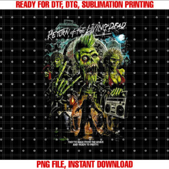 Horror Return of the living Shirt PNG, DTF, DTG, Sublimation Design