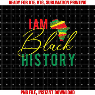 I Am Black History MLK Day Civil Rights African Roots T-shirt design, Digital Download