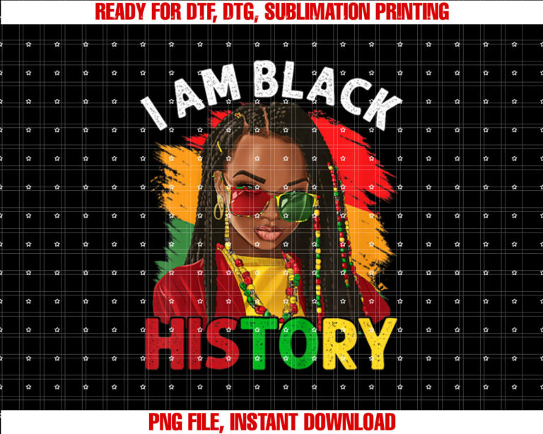 I Am Black History Month African American Girls Womens Shirt design, Digital Download