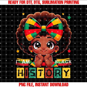 I Am Black History Month Black Melanin Kids Girl Toddler Shirt design, Digital Download