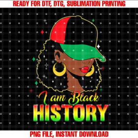I Am Black History Month Locd Girl Black Women Celebration T-shirt design, Digital Download