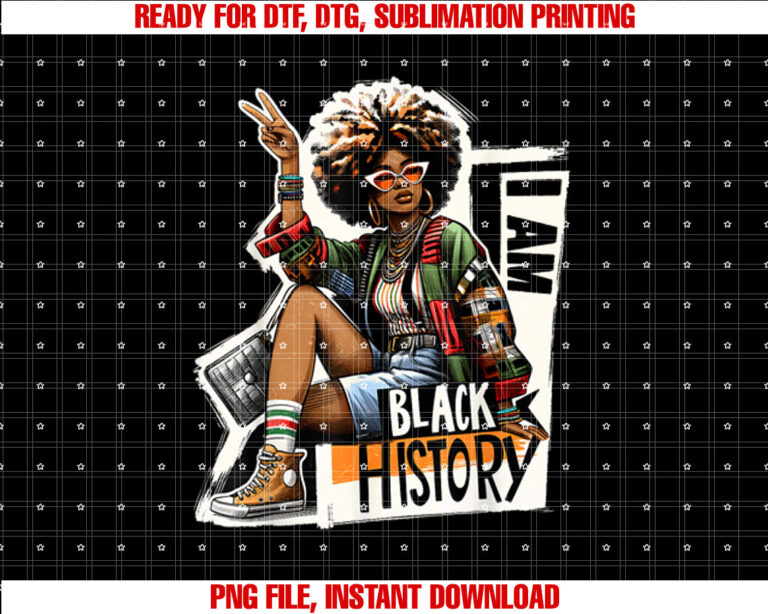 I Am Black History Proud Black Women Africa American Queen T-shirt design, Digital Download